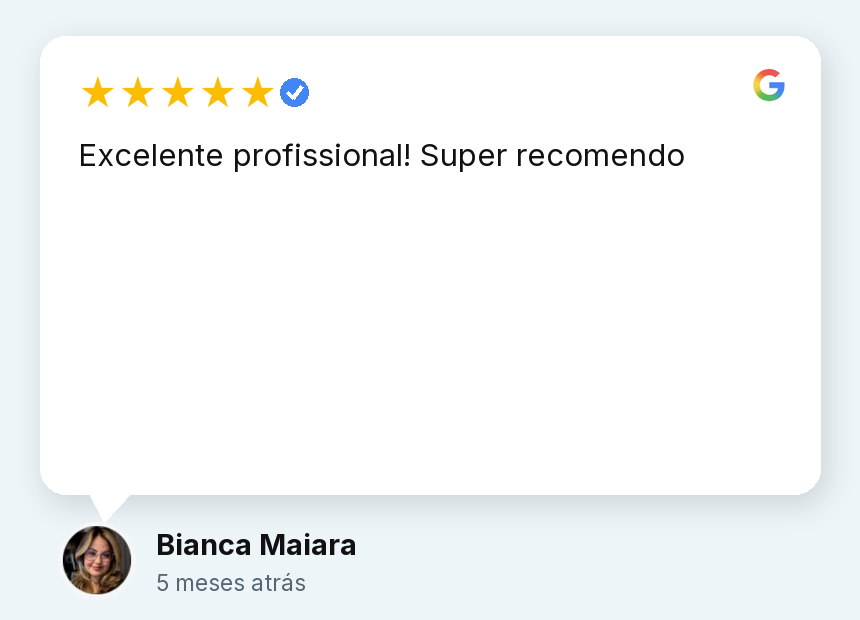 Avaliação de Bianca Maiara: Excelente profissional! Super recomendo.