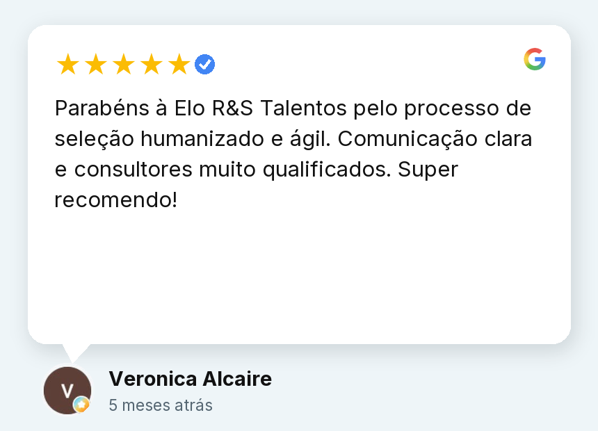 Avaliação de Veronica Alcaire: Parabéns à ELO R&S Talentos pelo processo de seleção humanizado e ágil.